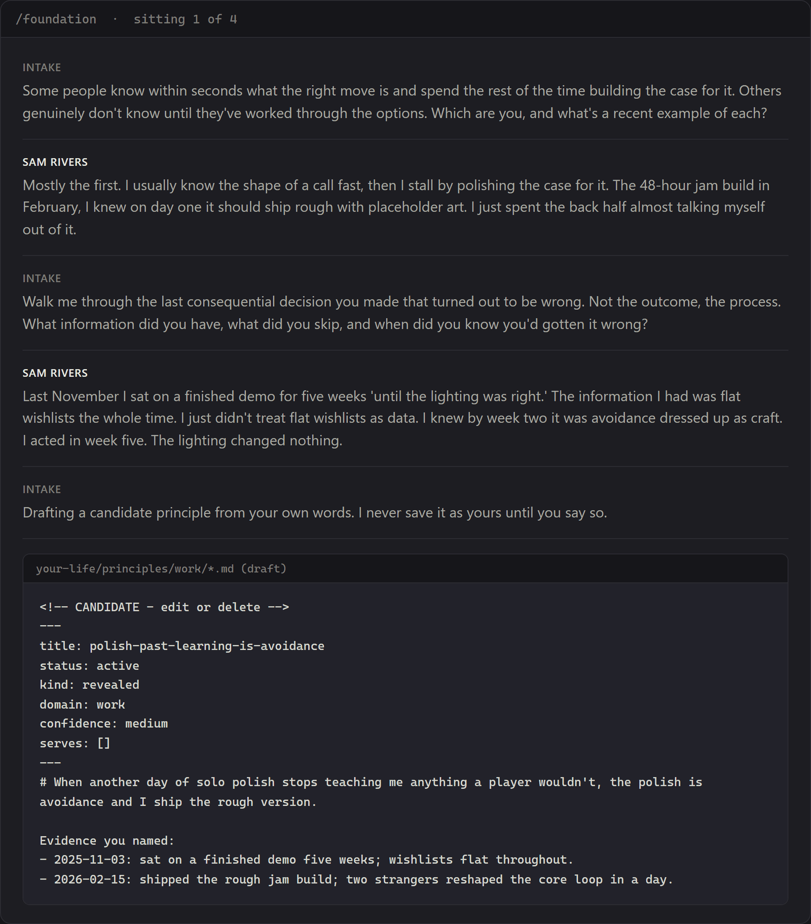 A foundation sitting over the Sam Rivers example: two intake questions, Sam's answers, and a candidate principle the agent drafts in the kit's format for the human to decide on.